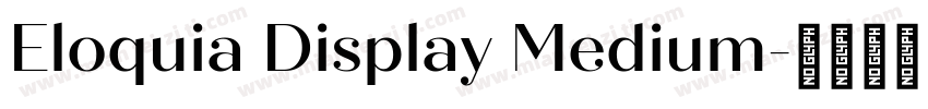 Eloquia Display Medium字体转换